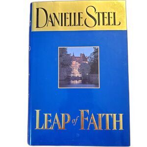Leap of Faith by Danielle Steel (Hardcover w Dust Jacket) 2001